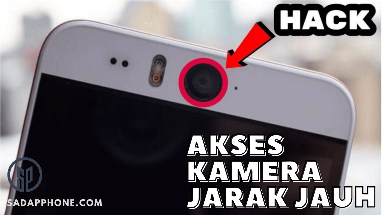 Bajak kamera Android / iPhone secara jarak jauh