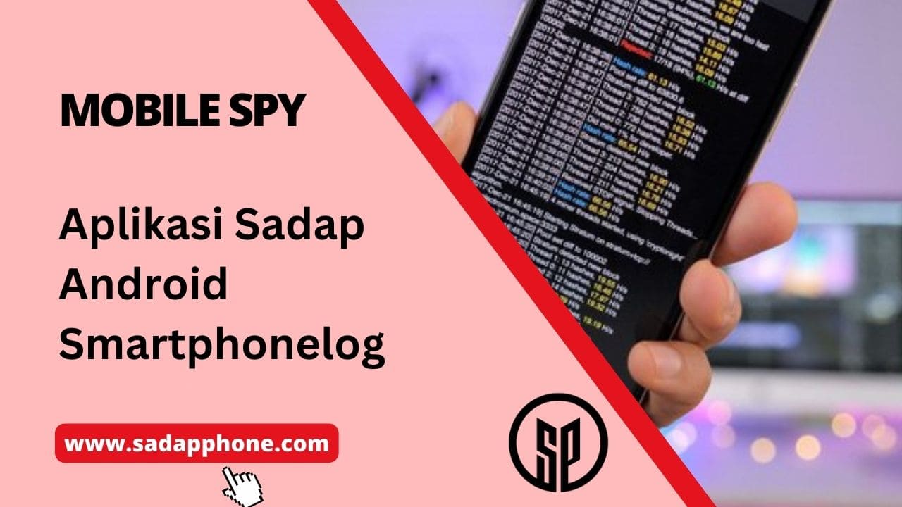 sadap hp smartphonelog